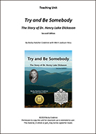 Try and Be Somebody Teaching Guide