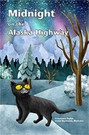 Midight on the Alaska Highway